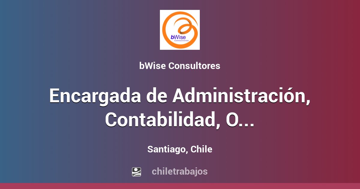 Encargada de Administración, Contabilidad, Operaciones y