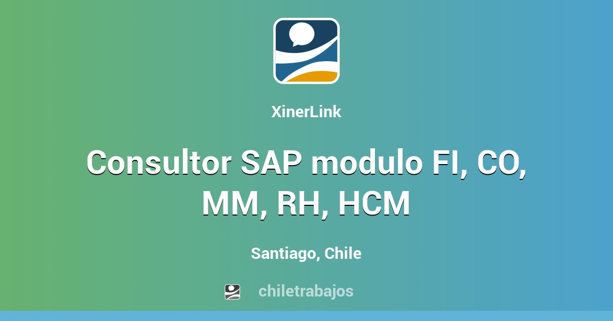 Consultor SAP modulo FI, CO, MM, RH, HCM - Santiago | Chiletrabajos