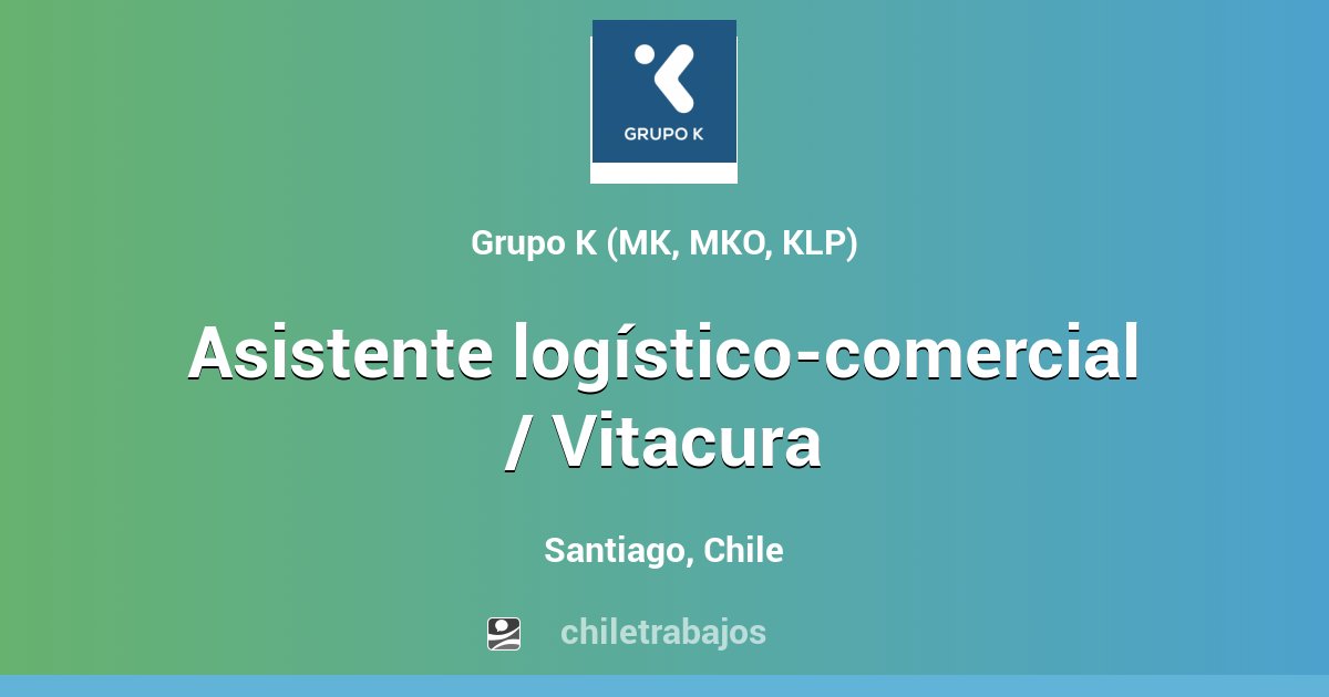 asistente-log-stico-comercial-vitacura-santiago-chiletrabajos
