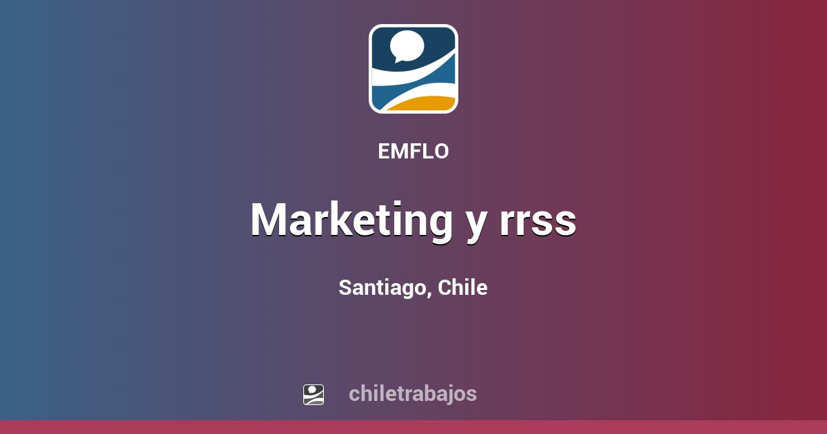Marketing Y Rrss Santiago Chiletrabajos