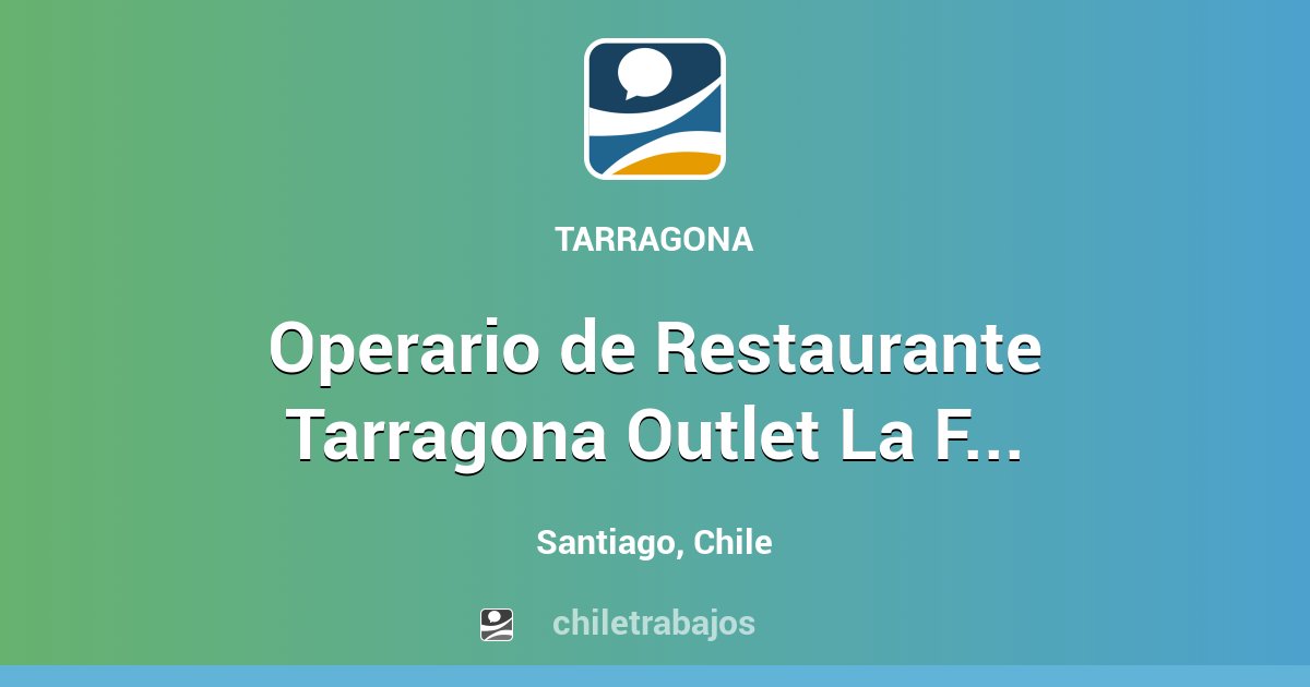 Operario de Restaurante Tarragona Outlet La Fabrica copia Santiago