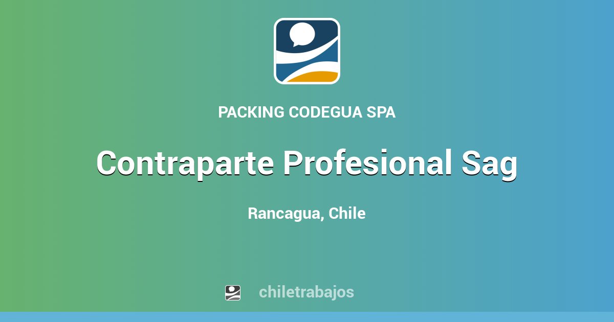 Contraparte Profesional Sag - Rancagua | Chiletrabajos