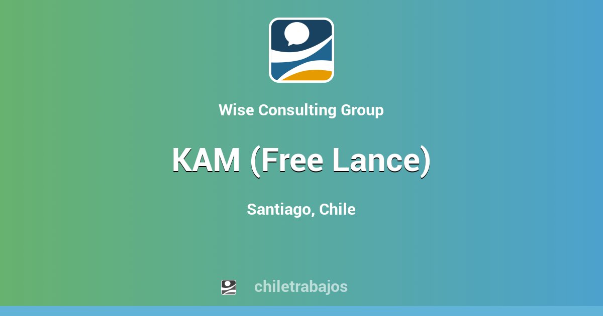 KAM (Free Lance) - Santiago Chiletrabajos