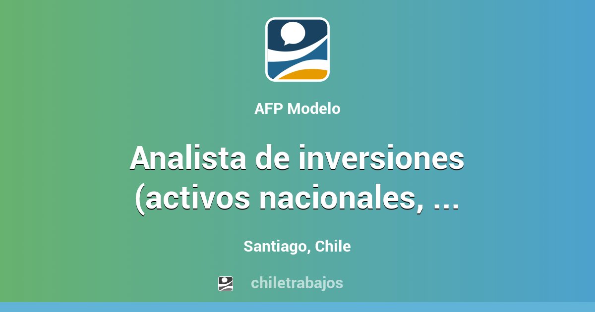 Analista de inversiones (activos nacionales, gerencia de inversiones ...