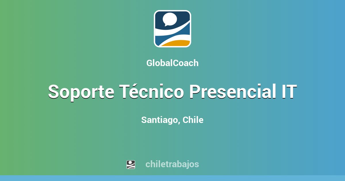 Soporte Técnico Presencial It Santiago Chiletrabajos