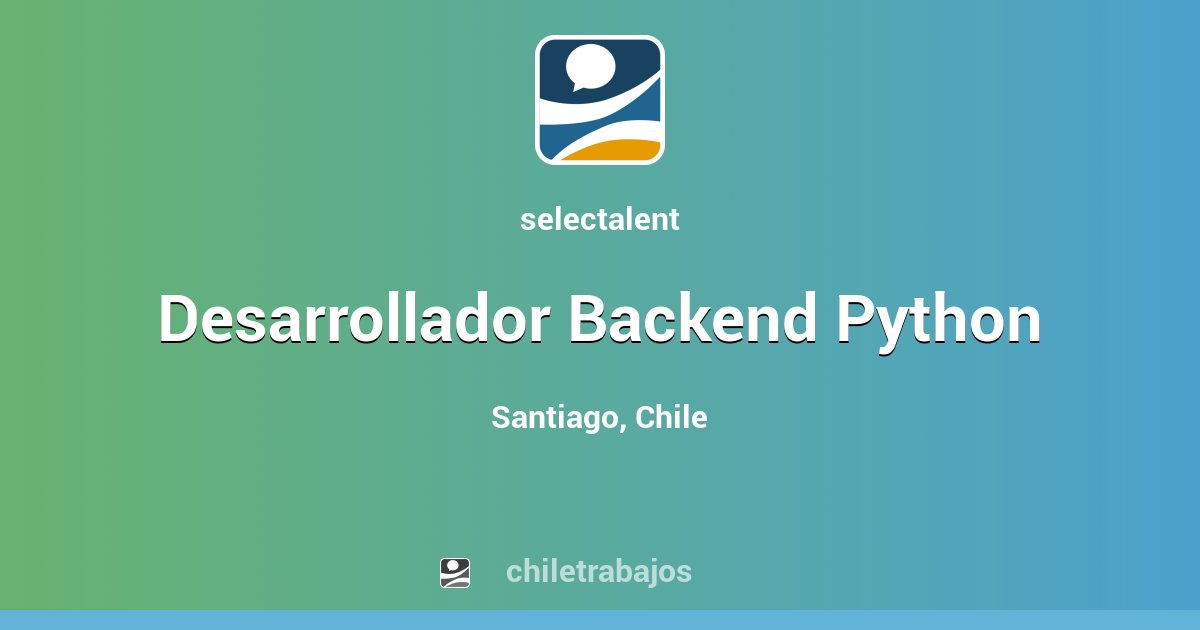 Desarrollador Backend Python - Santiago | Chiletrabajos