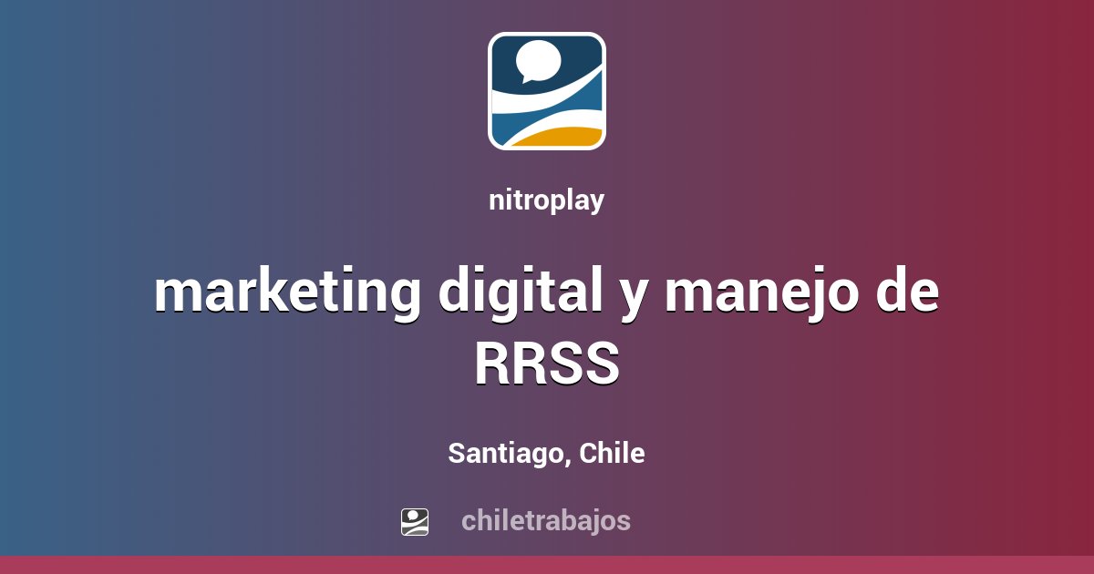Marketing Digital Y Manejo De Rrss Santiago Chiletrabajos
