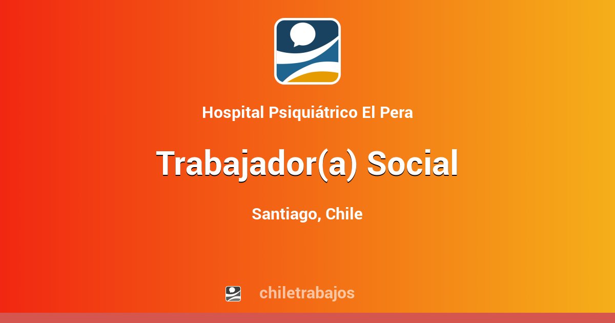 Trabajador(a) Social - Santiago | Chiletrabajos