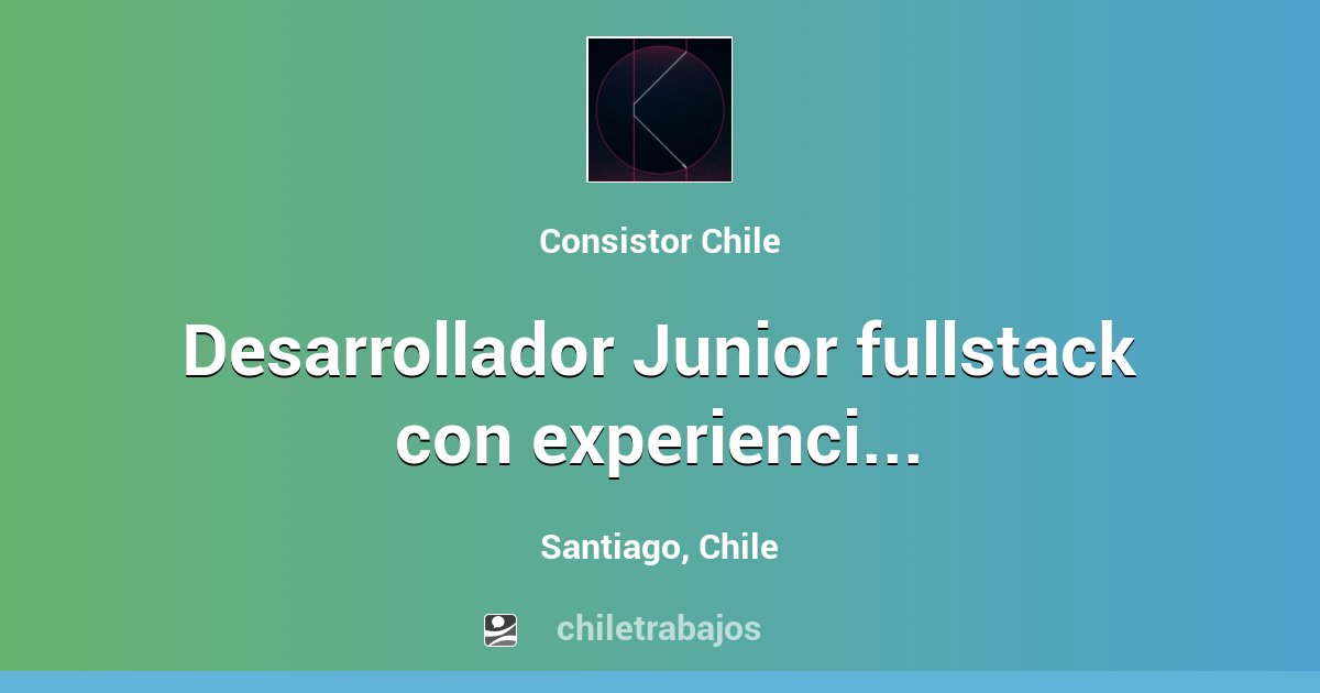 Desarrollador Junior fullstack con experiencia en typescrip(remoto ...