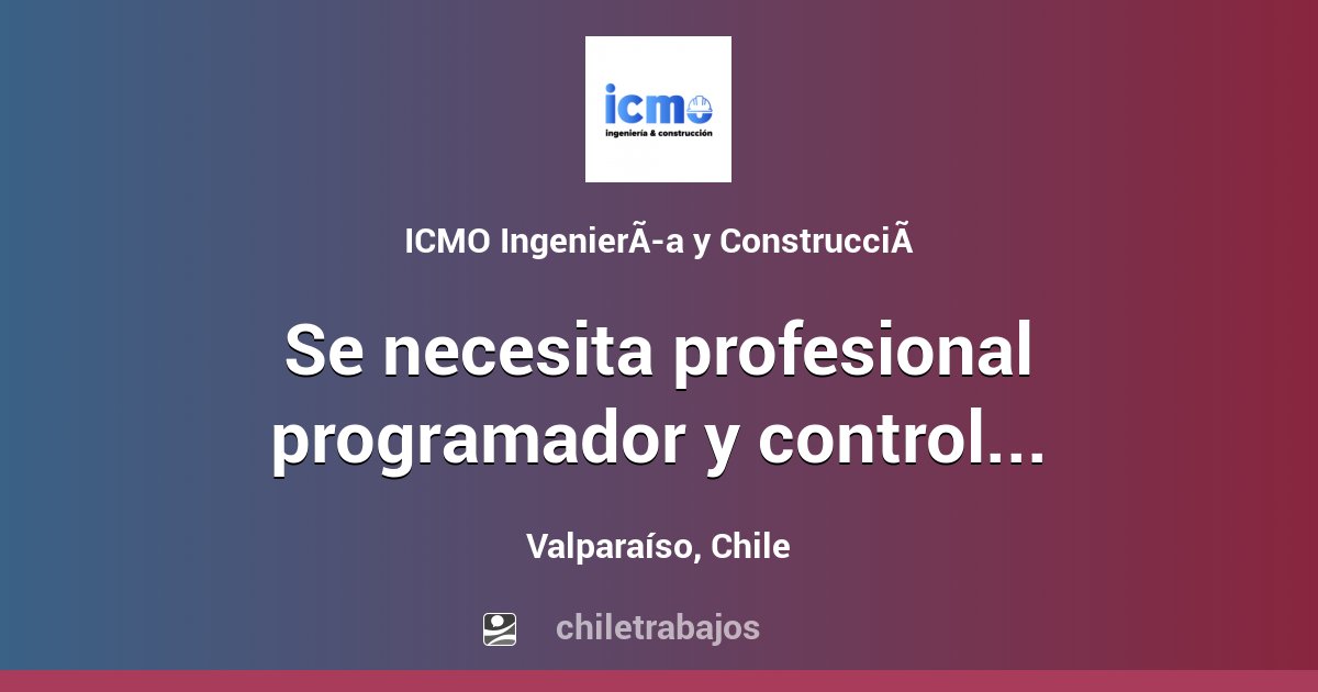 Se necesita profesional programador y control de proyecto - Valparaíso ...