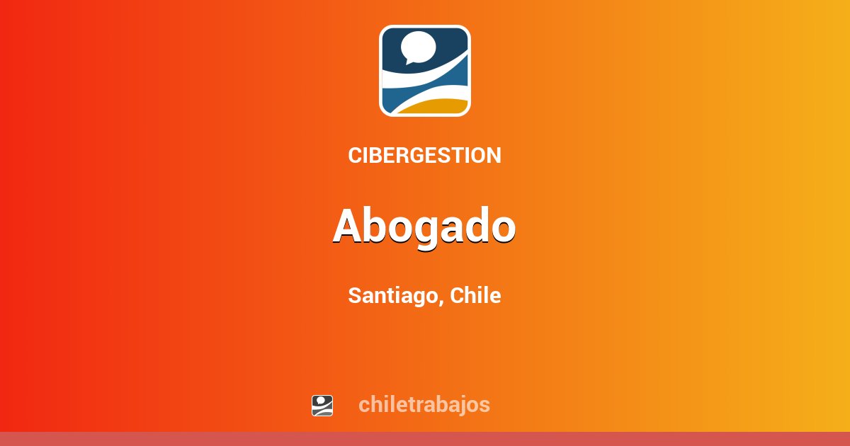 ABOGADO - Santiago | Chiletrabajos