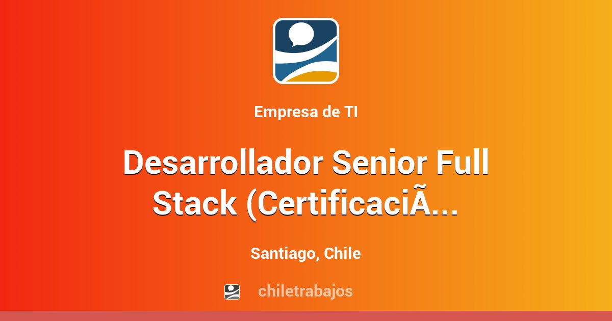 Desarrollador Senior Full Stack (Certificación Java JEE/Weblogic ...