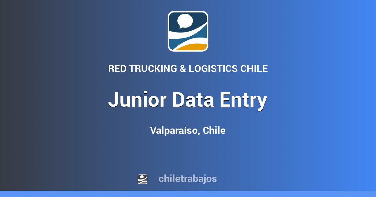 Junior Data Entry - Valparaíso | Chiletrabajos